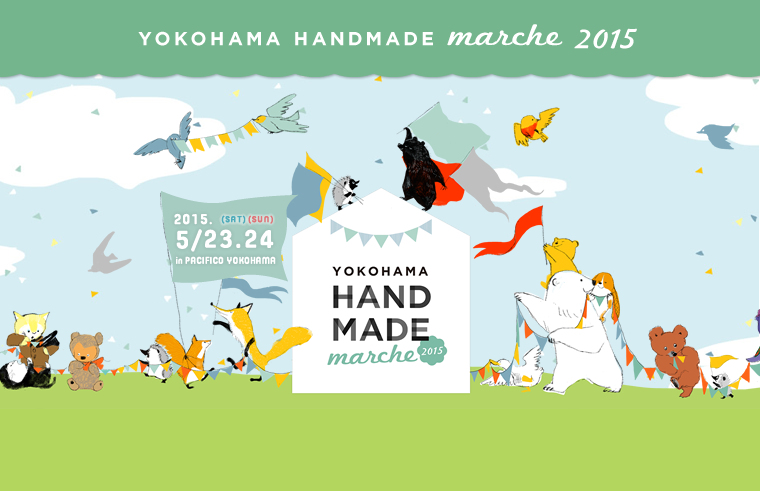 YOKOHAMA HANDMADE MARCHE 2015