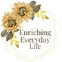 Enriching Everyday Life