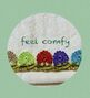 feel comfy