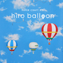 craft hiro balloon
