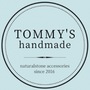 TOMMY'S handmade