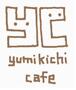 yumikichi☆cafe